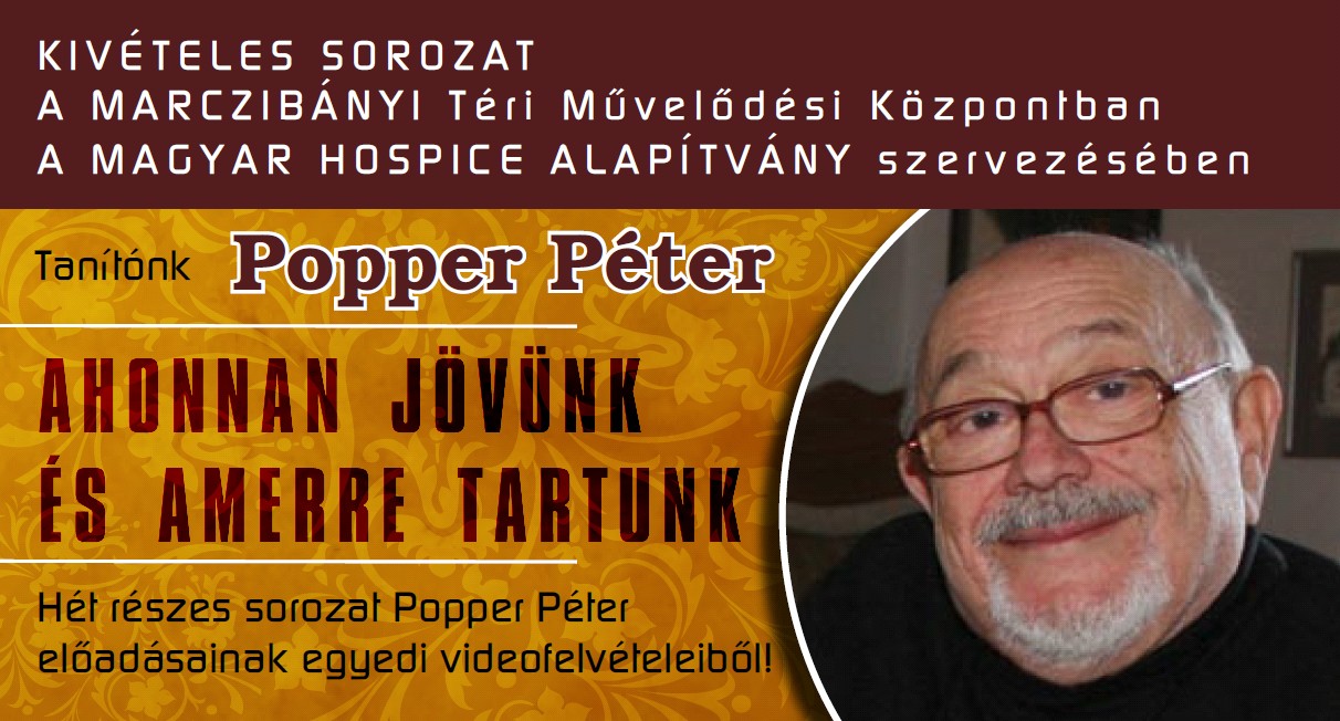 Popper Péter Ahonnan jövünk, ahova megyünk